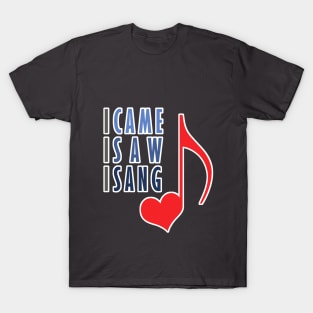 I Love Singing T-Shirt